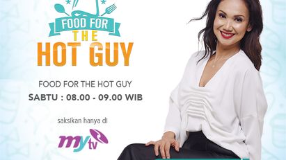 Food For Hot Guy, Acara Memasak Terkini dari MYTV
